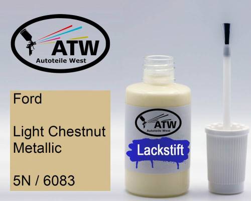 Ford, Light Chestnut Metallic, 5N / 6083: 20ml Lackstift, von ATW Autoteile West.